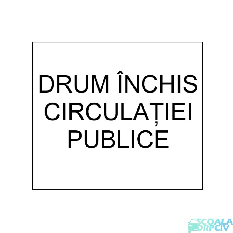 Drum inchis circulatiei publice